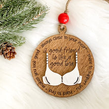 Load image into Gallery viewer, Good Friend is like a Bra Ornament
