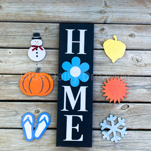 Seasonal Home Sign with 4 interchangeable season pieces