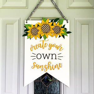 Create Your own Sunshine banner door sign