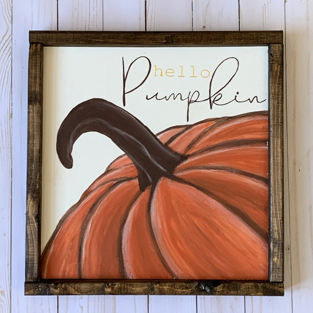 Hello Pumpkin Fall sign