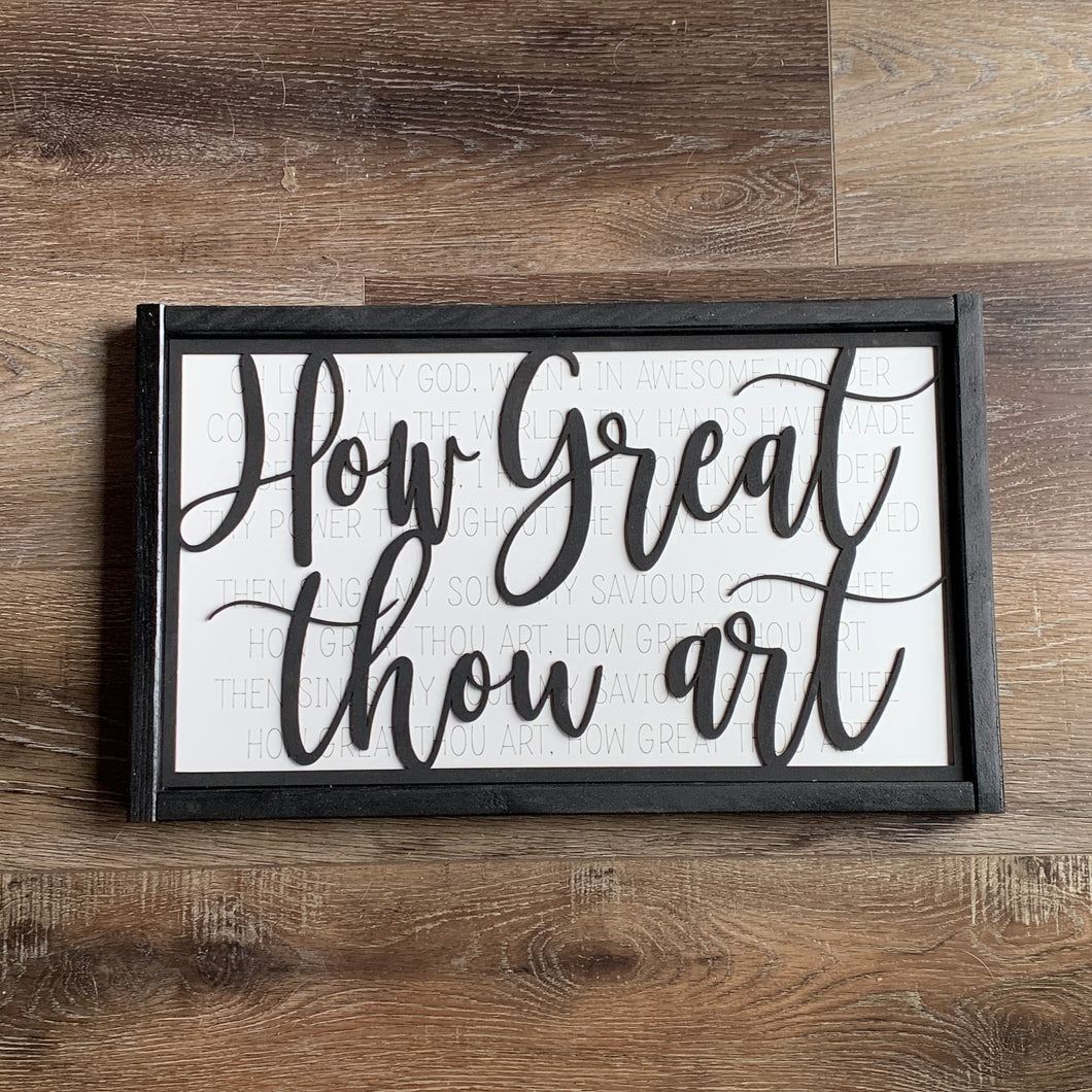 How Great Thou Art Framed Sign