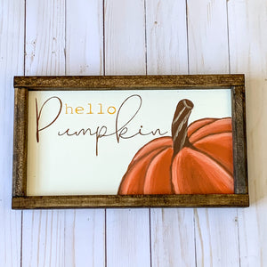 Hello Pumpkin Fall sign