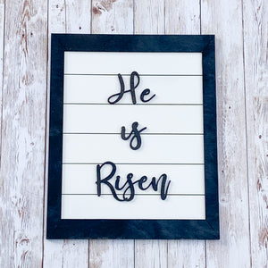 He is Risen sign