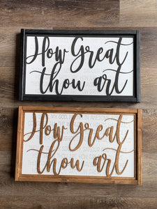 How Great Thou Art Framed Sign