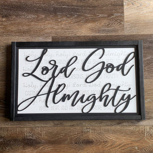 Lord God Almighty Framed Sign